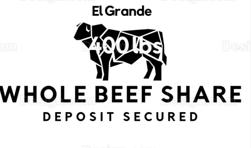 El Grande Whole Beef Share Deposit